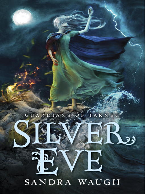Title details for Silver Eve by Sandra Waugh - Wait list